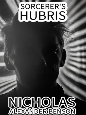 cover image of Sorcerer's Hubris